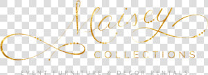 Maisey Collections Logo Gold Original   Calligraphy  HD Png Download