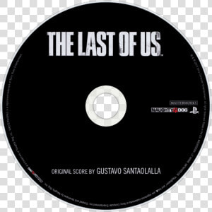 Gustavo Santaolalla The Last Of Us Cd Disc Image   Last Of Us  HD Png Download