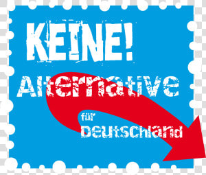 Keine Alternative Für Deutschland  HD Png Download