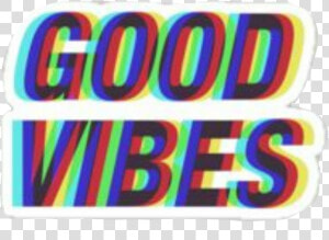 Good Vibes Sticker   Png Download  Transparent Png