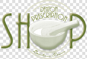 Denton Prescription Shop  HD Png Download