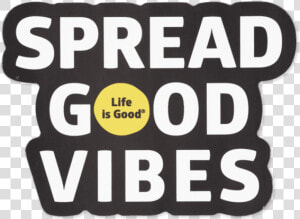 Spread Good Vibes Magnet   Spread The Good Vibes Text  HD Png Download