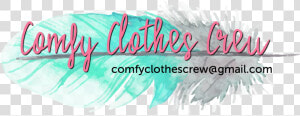 Comfy Clothes Crew   Calligraphy  HD Png Download