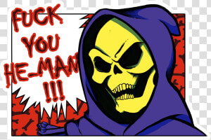 Skeletor  Drops The F bomb   Skull  HD Png Download