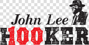 John Lee Hooker Logo  HD Png Download