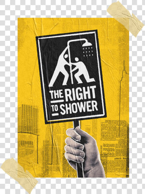 The Right To Shower Poster   Right To Shower Unilever  HD Png Download