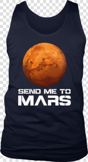 Occupy Mars Shirt Send Me To Mars Planet T shirt   Theyre Taking The Hobbits To Isengard Shirt  HD Png Download