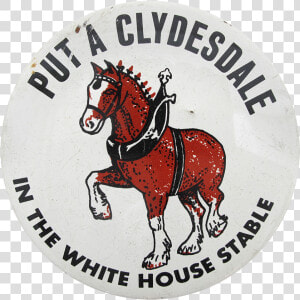 Clydesdale In The White House Beer Button Museum   Mane  HD Png Download