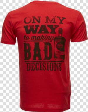 Bad Decisions Whiskey Tee   Arsenal Fc Camiseta  HD Png Download