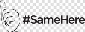 Same Here  HD Png Download