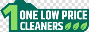 One Low Price Cleaners Logo   Sign  HD Png Download