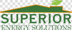 Superior Energy Solutions   Sign  HD Png Download