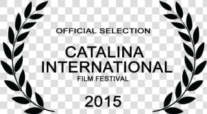 2015 Catalina International Film Festival   Best Actress Logo Png  Transparent Png