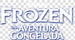 Frozen Una Aventura Congelada  HD Png Download