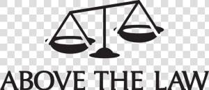 Transparent Law Scale Png   Above The Law Logo  Png Download