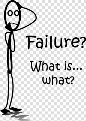 Failure What Is   Illustration  HD Png Download