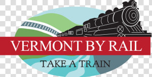 Vermont By Rail   Poster  HD Png Download