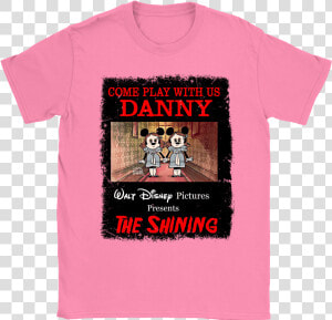 Come Play With Us Danny Disney The Shining Stephen  HD Png Download