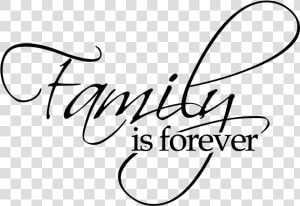 Family Word Art Png   Word Family Is Forever  Transparent Png