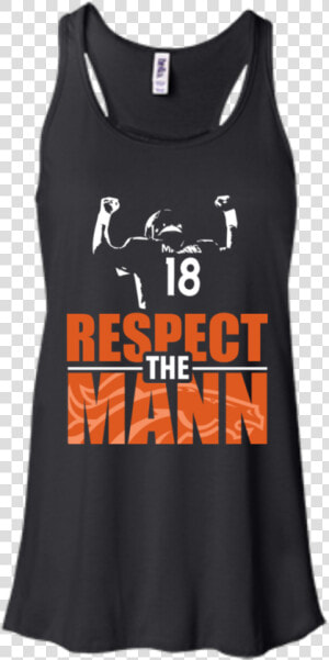 Denver Broncos Peyton Manning Shirts Respect The Mann   Active Tank  HD Png Download