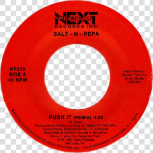 Push It By Salt N Pepa Us Vinyl Single   Singers Stand On The Word  HD Png Download