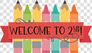 First Grade Clipart Banner   Welcome To 2nd Grade Clipart  HD Png Download