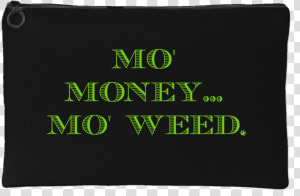 Transparent Bag Of Weed Png   Dont Fuck With Me  Png Download