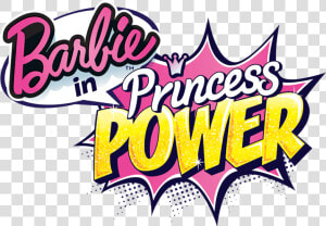 Barbie In Princess Power Logo  HD Png Download