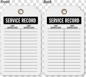 Service Record Plastic Tags  Vinyl Inspection Tag   Ink  HD Png Download