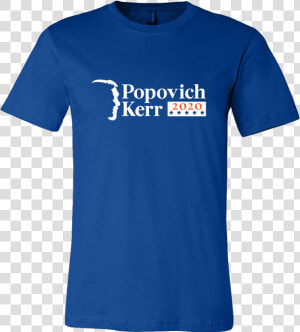 Popovich Kerr 2020 Shirt  HD Png Download