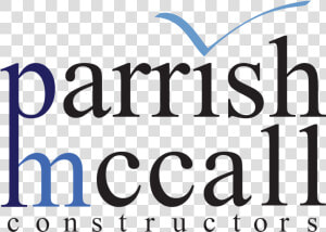 Parrish Mccall Constructors  Inc   Parrish Mccall  HD Png Download