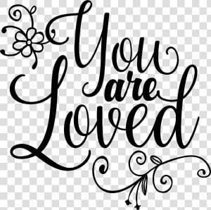 Cut Line Png   You Are Loved Clip Art  Transparent Png