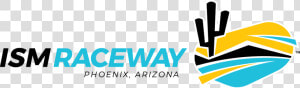 Ism Raceway Phoenix Logo  HD Png Download