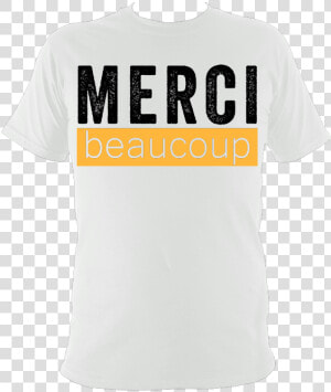 Transparent Merci Png   Active Shirt  Png Download