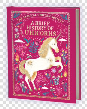 Bookshot Unicorn   Magical Unicorn Society Official Handbook  HD Png Download