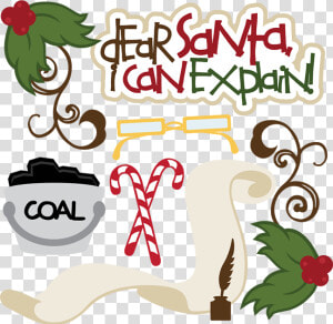 Dear Santa I Can Explain Free Png  Transparent Png