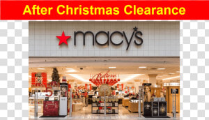 Hurry Over And Shop The Macy S After Christmas Clearance   Outlet Store  HD Png Download