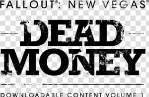 Transparent Fallout New Vegas Logo Png   Fallout Dead Money Logo  Png Download