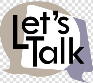 Let S Talk   Lets Think And Talk  HD Png Download