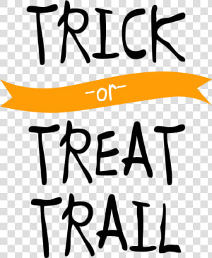 Trick Or Treat Trail  HD Png Download