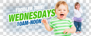 Wednesdays From 10am To Noon   Toddler  HD Png Download