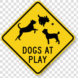 Dogs At Plays Caution Sign   Dead End Sign Clipart  HD Png Download