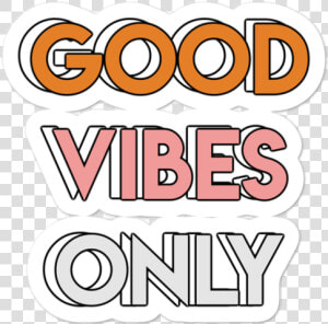 Good Vibes Only Png  Transparent Png