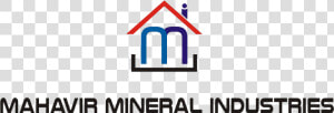 Mahavir Mineral Industries   Sign  HD Png Download