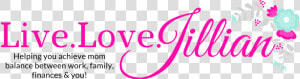 Live   Love   Jillian   Calligraphy  HD Png Download