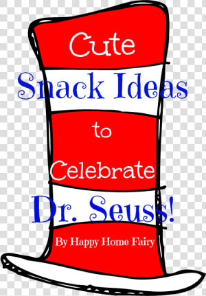 Cute Snack Ideas To Celebrate Dr   Celebrate Dr Seuss Day  HD Png Download