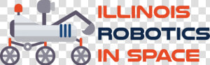 Illinois Robotics In Space   Graphic Design  HD Png Download