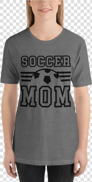 Women S Short Sleeve Soccer Mom T Shirt   Try Again  HD Png Download