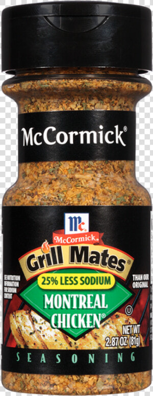 Grill Mates 25 Less Sodium Montreal Chicken Seasoning   Mccormick Grill Mates  HD Png Download