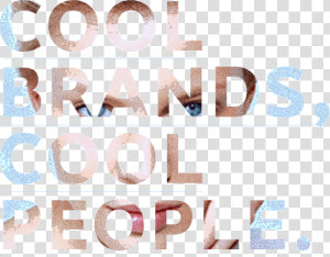 Cool Brands Cool People   Peach  HD Png Download